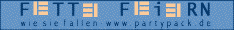 fette Feiern